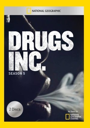 Poster for Drugs, Inc.: Season 5
