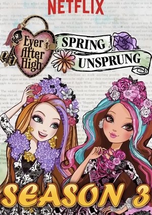 Poster for Ever After High: Chapter 3