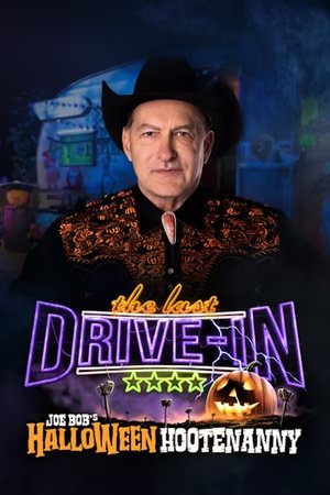 Poster for The Last Drive-in: Just Joe Bob: Halloween Hootenanny