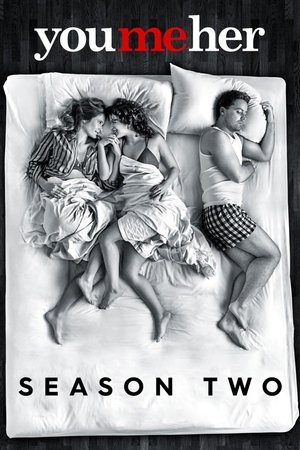 Poster for You Me Her: Season 2