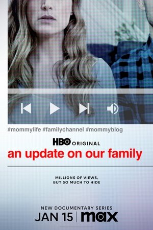 Poster for An Update on Our Family: Miniseries