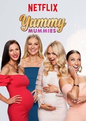 Poster for Yummy Mummies: Season 2