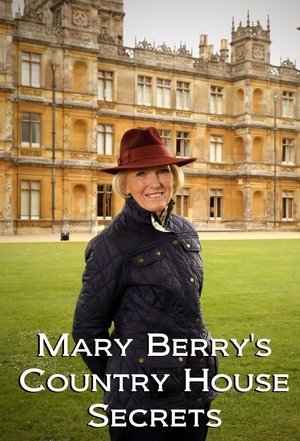 Poster for Mary Berry's Country House Secrets: Season 1
