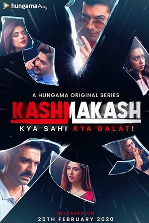 Poster for Kashmakash: Kya Sahi Kya Galat: Season 1