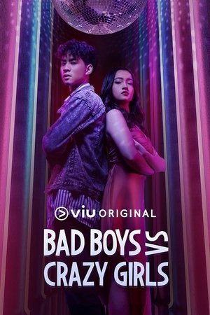 Poster for Bad Boys VS Crazy Girls: Season 1
