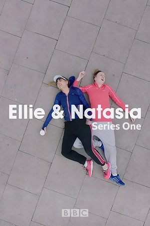 Poster for Ellie & Natasia: Season 1