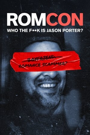 Poster for ROMCON: Who the F**k Is Jason Porter?: Season 1