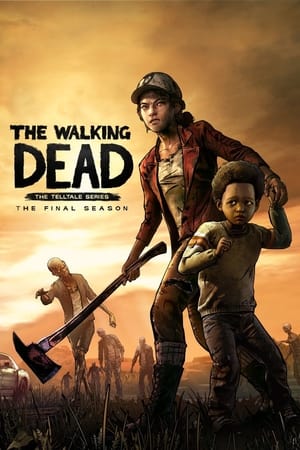 Poster for The Walking Dead: Telltale series: The Final Season