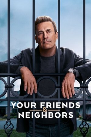 Poster for Your Friends & Neighbors: Season 1