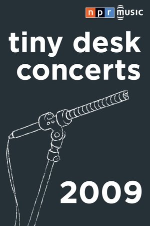 Poster for NPR Tiny Desk Concerts: Season 2009