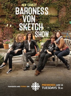 Poster for Baroness von Sketch Show: Season 1