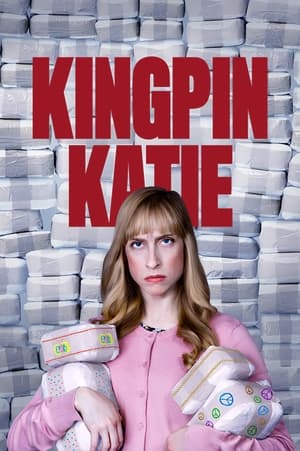 Poster for Kingpin Katie: Season 1