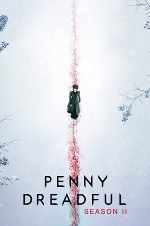 Poster for Penny Dreadful: Season 2