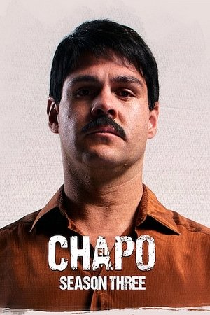 Poster for El Chapo: Season 3