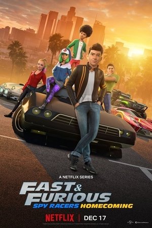 Poster for Fast & Furious Spy Racers: Season 6: Homecoming