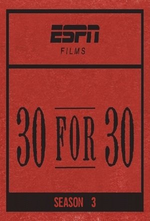 Poster for 30 for 30: Volume III