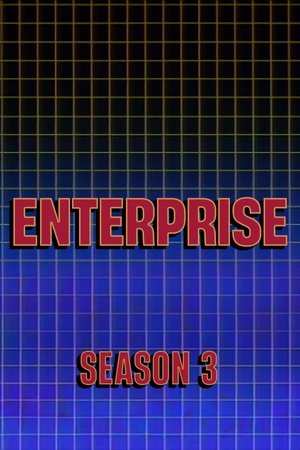 Poster for Enterprise: Season 3