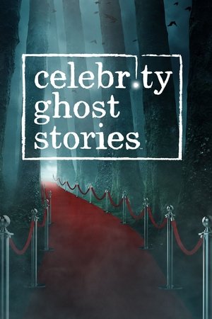 Poster for Celebrity Ghost Stories: Season 1