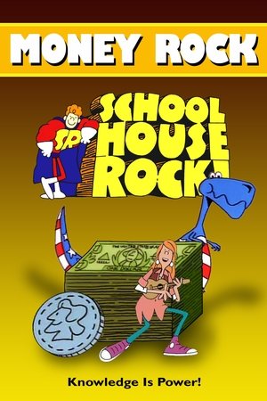 Poster for Schoolhouse Rock!: Money Rock