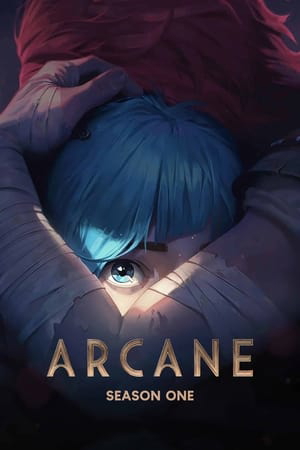 Poster for Arcane: Season 1