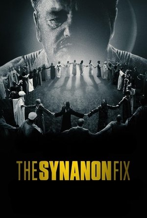 Poster for The Synanon Fix: Did the Cure Become a Cult?: Miniseries