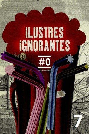 Poster for Ilustres Ignorantes: Season 7