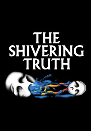 Poster for The Shivering Truth: Season 2