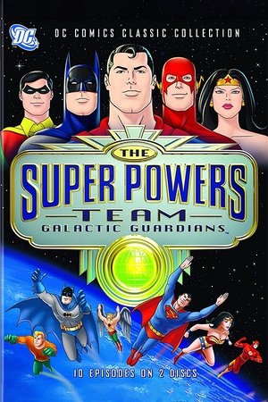 Poster for Super Friends: The Super Powers Team: Galactic Guardians