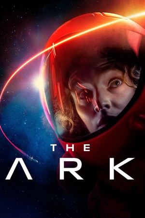Poster for The Ark: Season 1