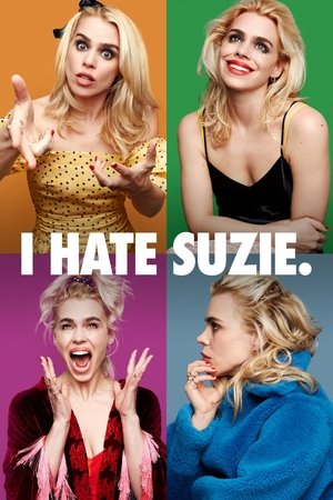Poster for I Hate Suzie: Season 1