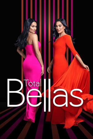 Poster for Total Bellas: Season 5