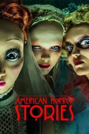 Poster for American Horror Stories: Installment 2