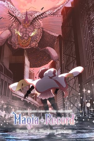 Poster for Magia Record: Puella Magi Madoka Magica Side Story: The Dawn of the Ephemeral Dream
