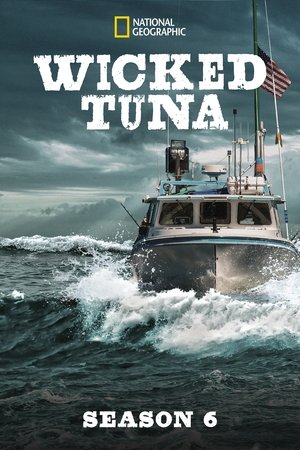 Poster for Wicked Tuna: Season 6