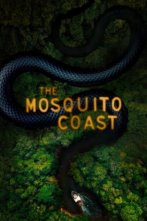 Poster for The Mosquito Coast: Season 2