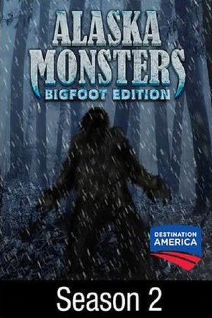 Poster for Alaska Monsters: Season 2