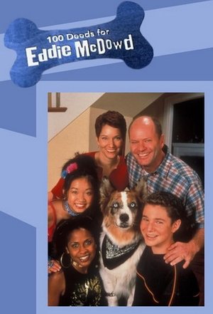 Poster for 100 Deeds for Eddie McDowd: Season 1