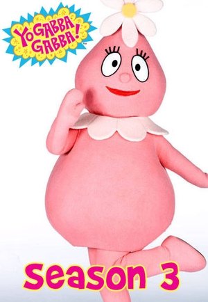 Poster for Yo Gabba Gabba!: Season 3