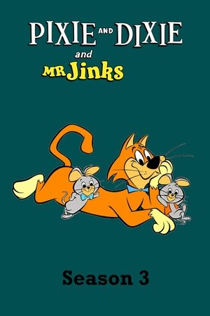 Poster for Pixie and Dixie and Mr. Jinks: Season 3