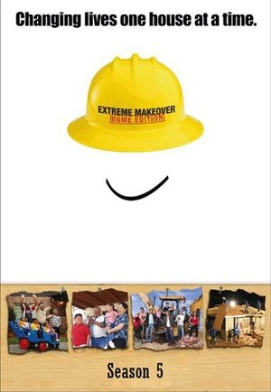 Poster for Extreme Makeover: Home Edition: Season 5
