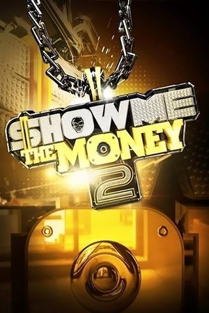 Poster for Show Me the Money: Season 2