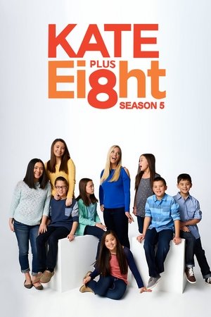 Poster for Kate Plus 8: Season 5