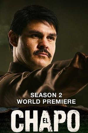 Poster for El Chapo: Season 2