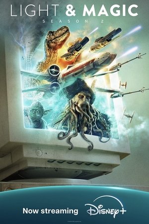 Poster for LIGHT & MAGIC: Season 2