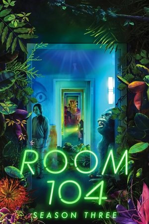 Poster for Room 104: Season 3