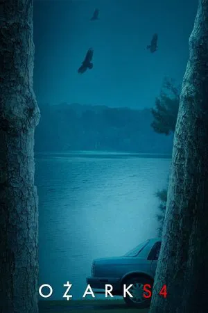 Poster for Ozark: Season 4