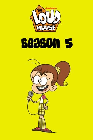 Poster for The Loud House: Season 5