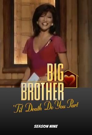 Poster for Big Brother: Big Brother 9: 'Til Death Do You Part