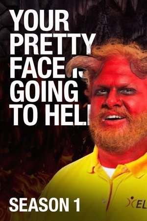 Poster for Your Pretty Face Is Going to Hell: Season 1