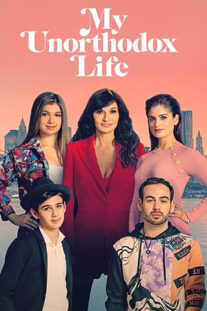 Poster for My Unorthodox Life: Season 1